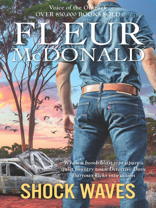 Title details for Shock Waves by Fleur McDonald - Available